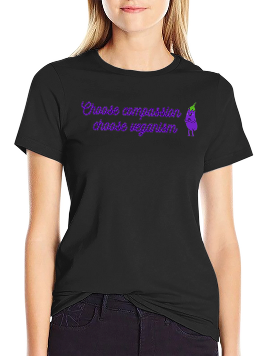 Vegan T-Shirt: Choose Compassion Choose Veganism
