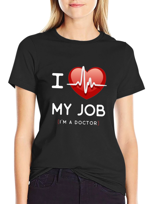 I Heart My Job Doctor T-Shirt