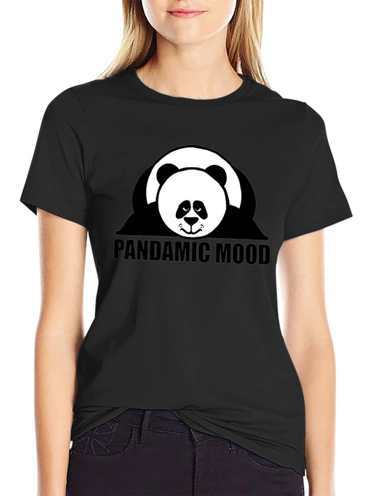 Pandamic Mood T-Shirt