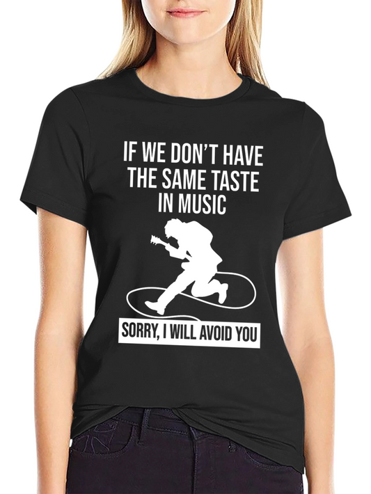 Music Taste T-Shirt - Avoid You Tee