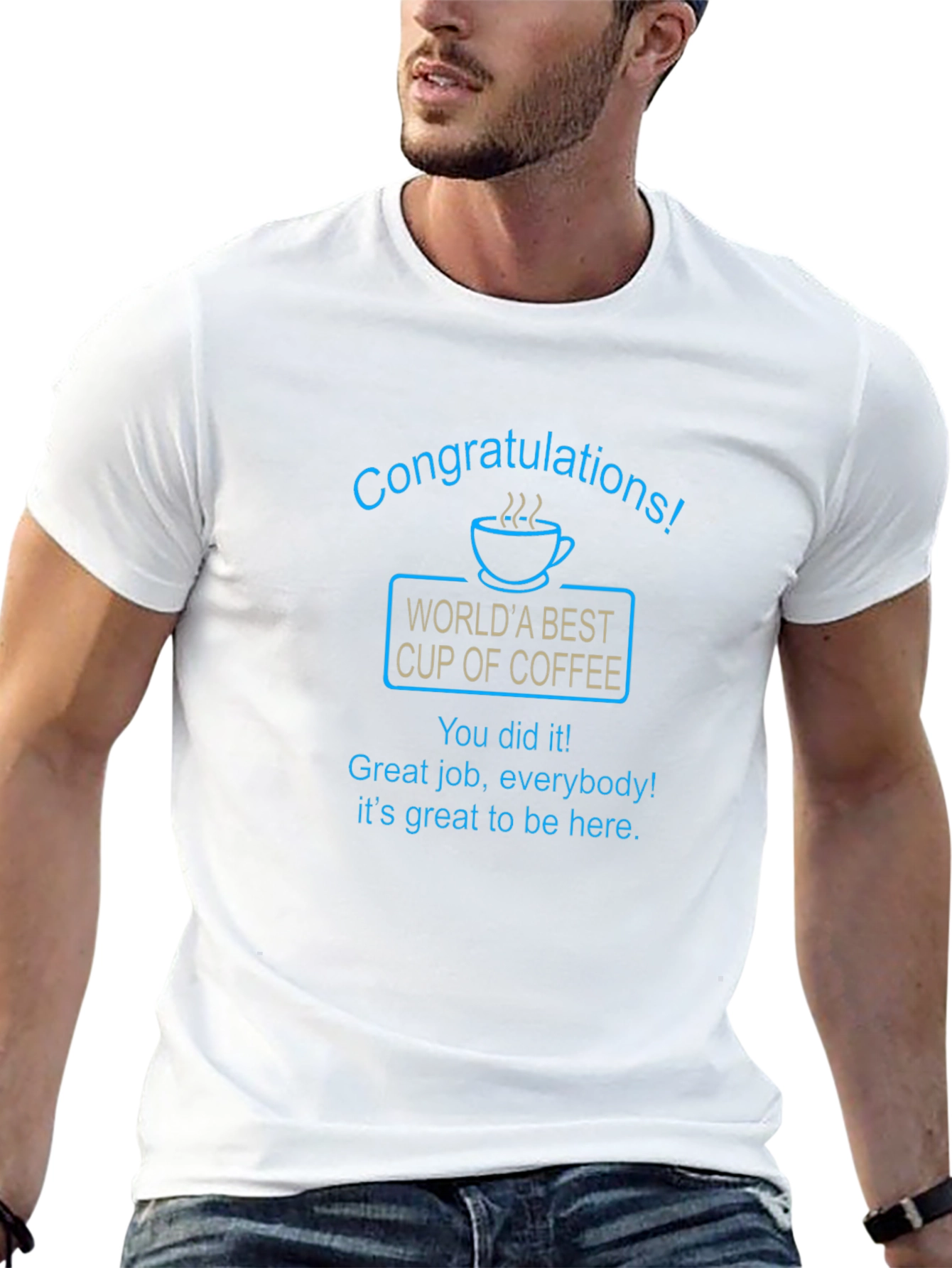 Congrats! Worlds Best Coffee Cup Graphic T-Shirt
