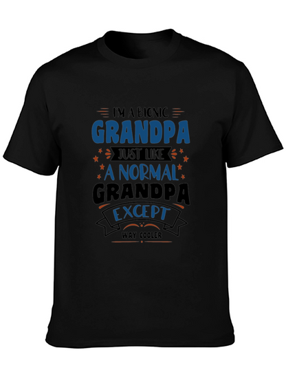 Bionic Grandpa T-Shirt - Way Cooler Grandfather Tee