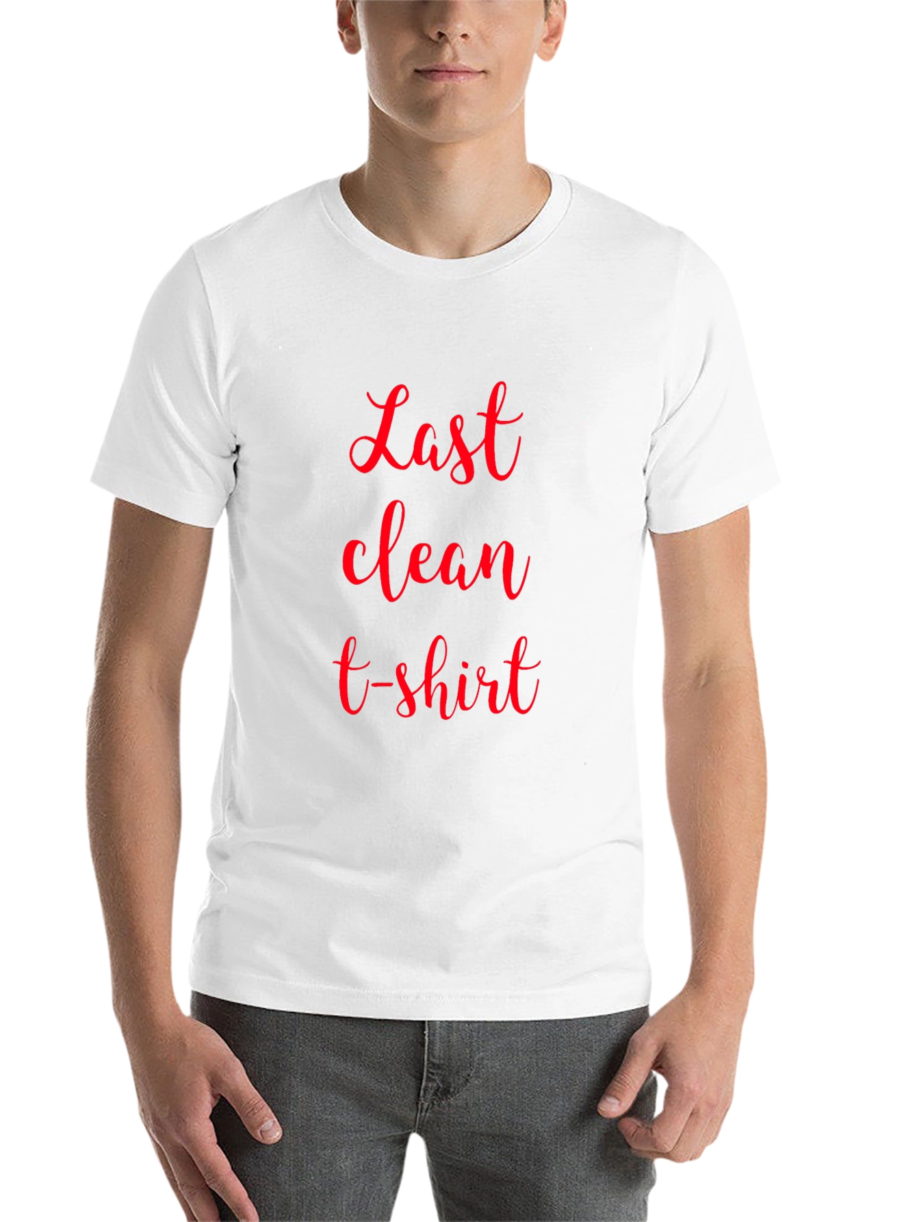 Last Clean T-Shirt - Novelty Graphic Tee