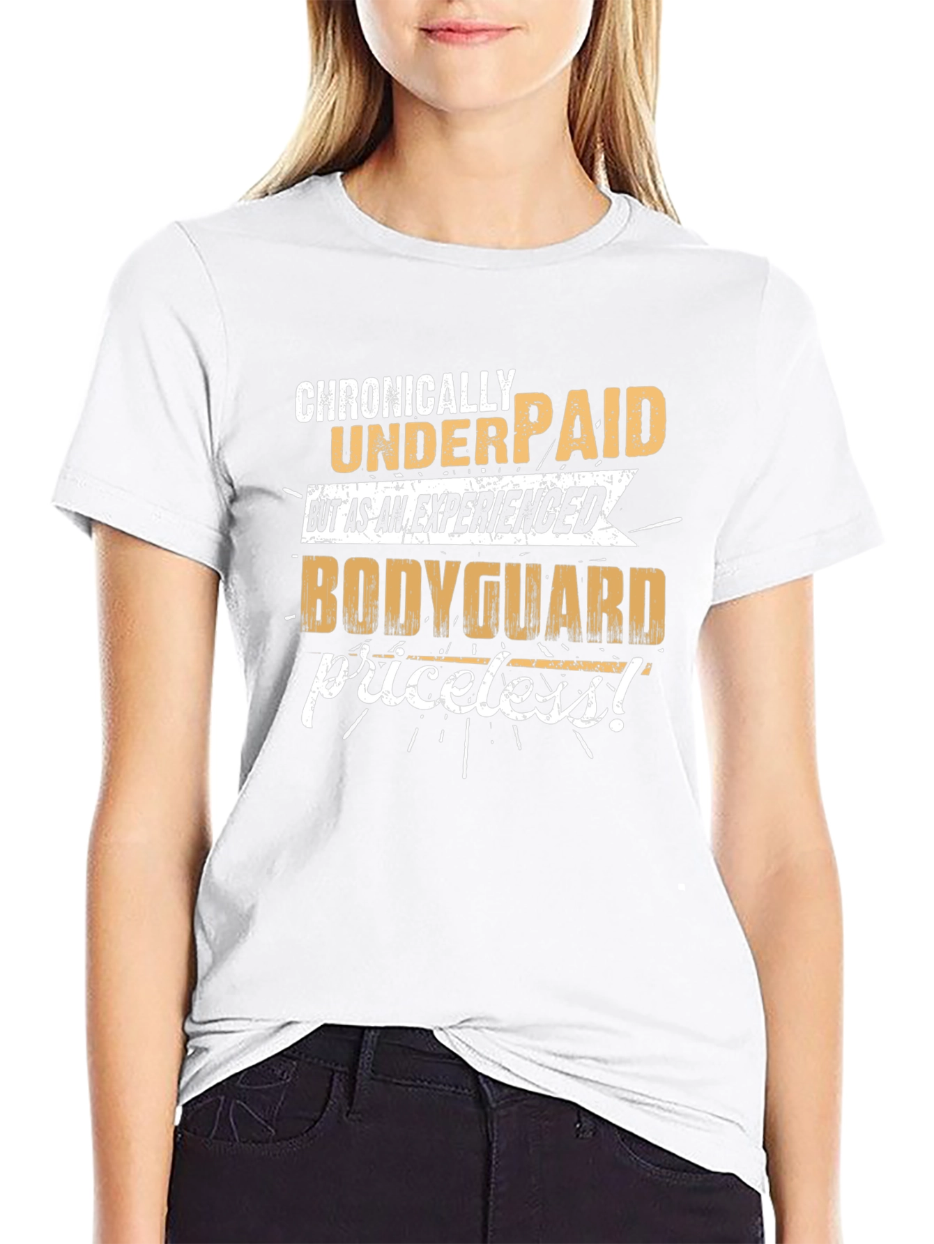 Chronically Underpaid Bodyguard T-Shirt