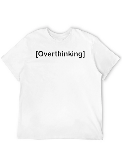 Overthinking Graphic Tee - Black Casual T-Shirt