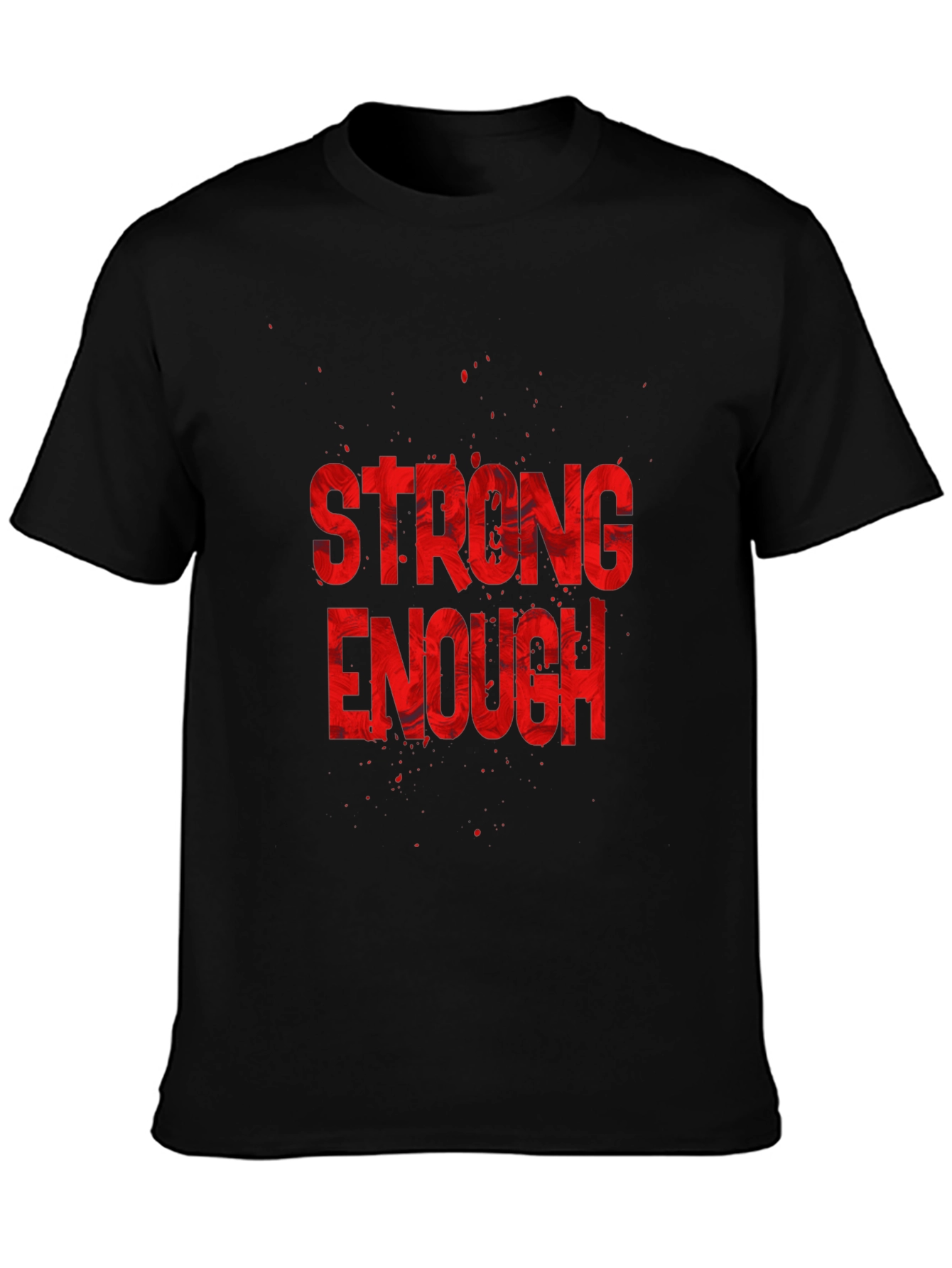 Strong Enough Graphic Tee - Black Cotton T-Shirt