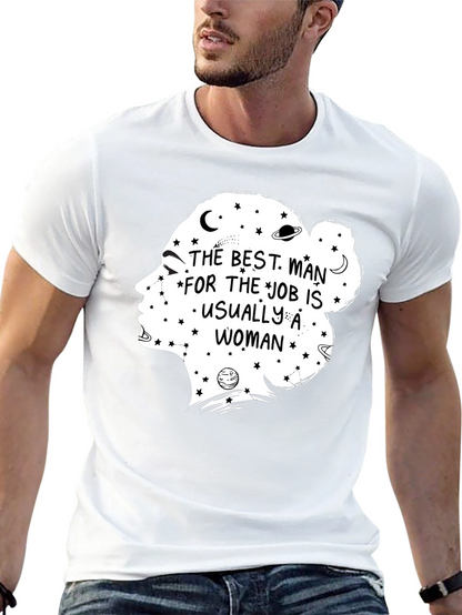 The Best Man for the Job T-Shirt