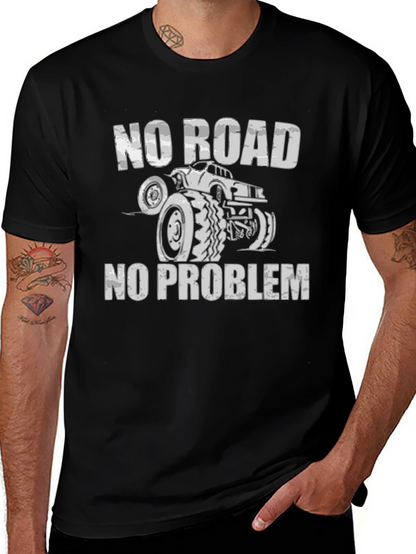 No Road No Problem Monster Truck T-Shirt