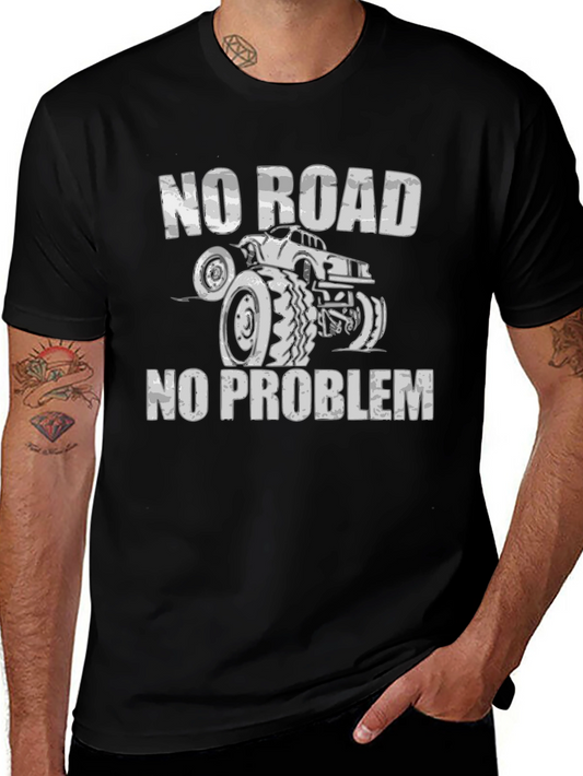 No Road No Problem Monster Truck T-Shirt
