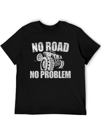 No Road No Problem Monster Truck T-Shirt