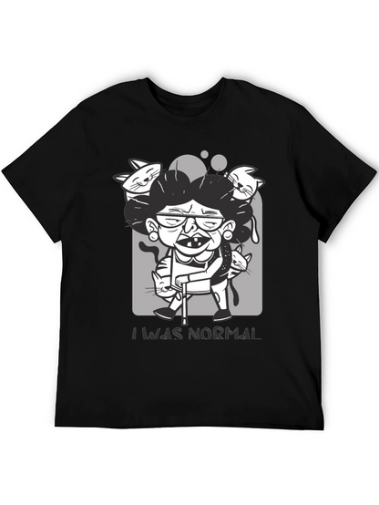 Crazy Cat Lady T-Shirt - I Was Normal