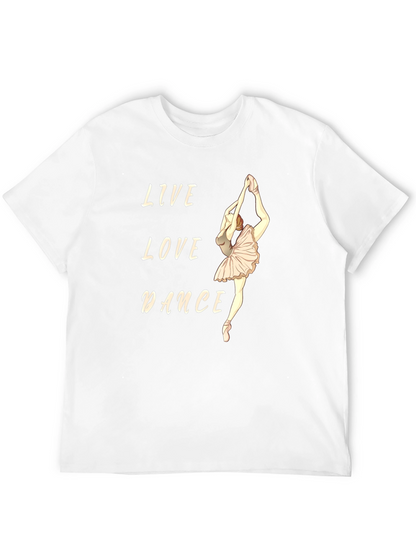 Live Love Dance Graphic T-Shirt