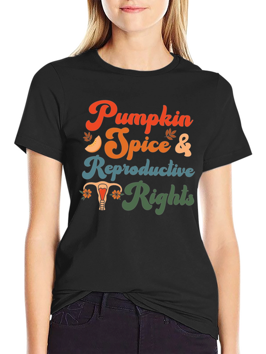 Pumpkin Spice & Reproductive Rights Graphic Tee
