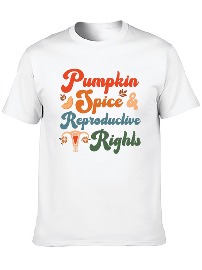 Pumpkin Spice & Reproductive Rights Graphic Tee