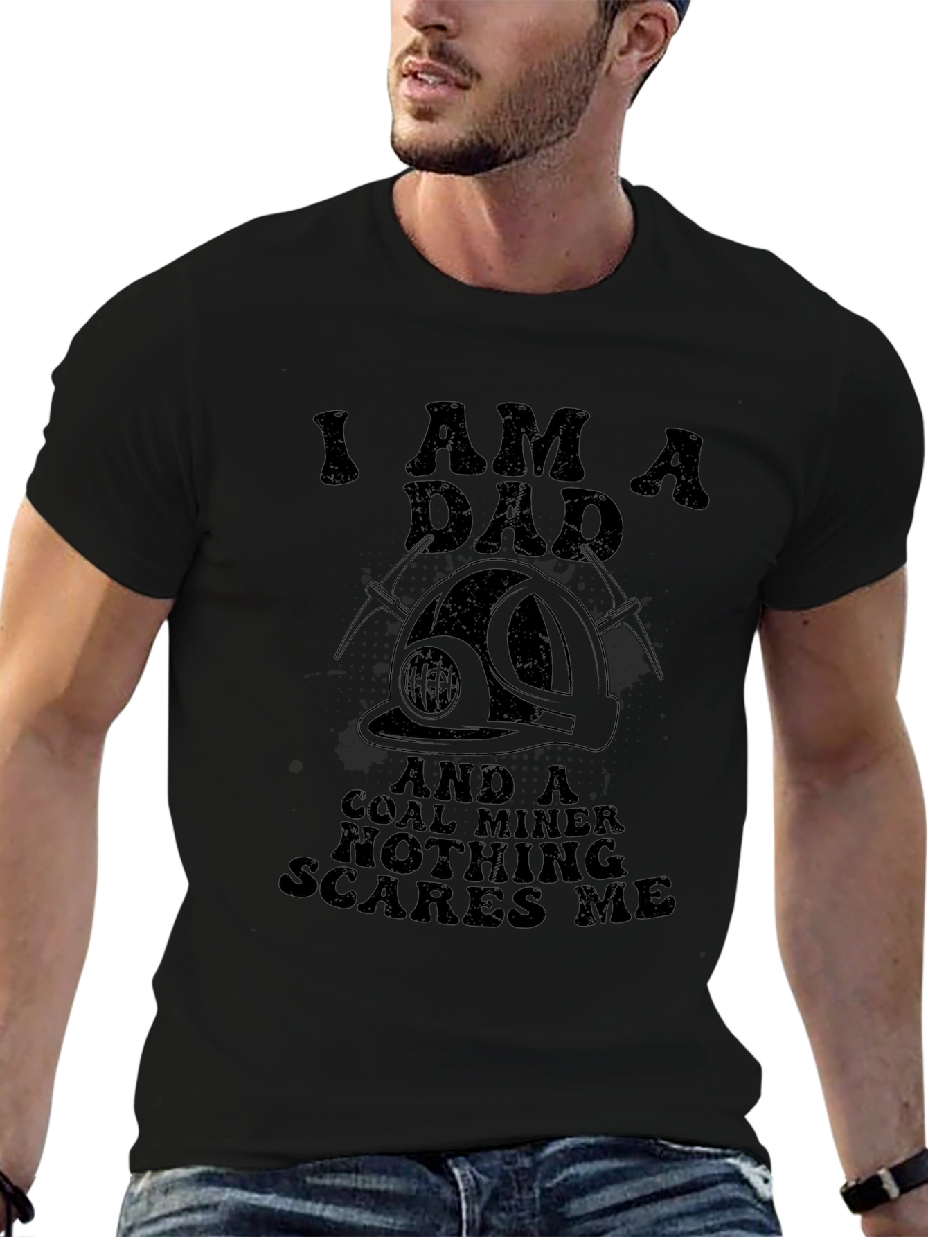 I Am A Dad & Coal Miner T-Shirt