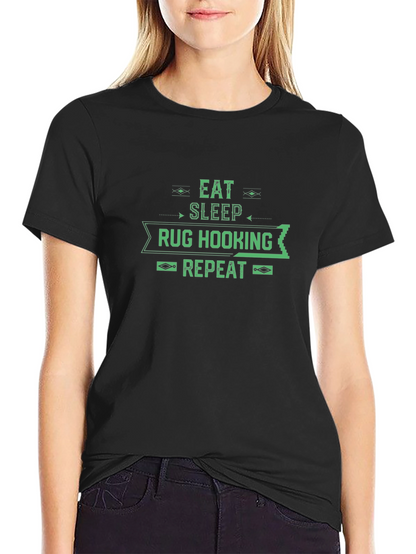 Eat Sleep Rug Hooking Repeat Tee