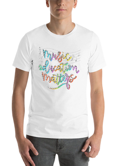 Music Education Matters T-Shirt