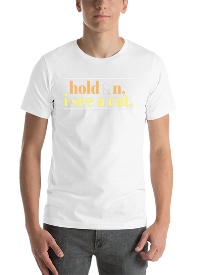 Hold On I See A Cat Black T-Shirt