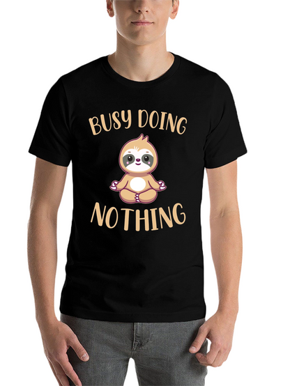 Busy Doing Nothing Sloth T-Shirt Funny Relaxation Tee