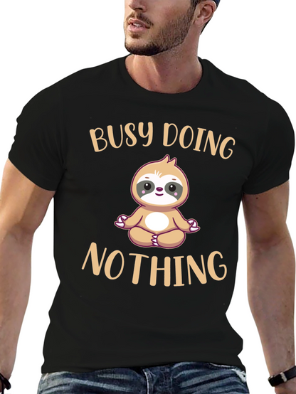 Busy Doing Nothing Sloth T-Shirt Funny Relaxation Tee