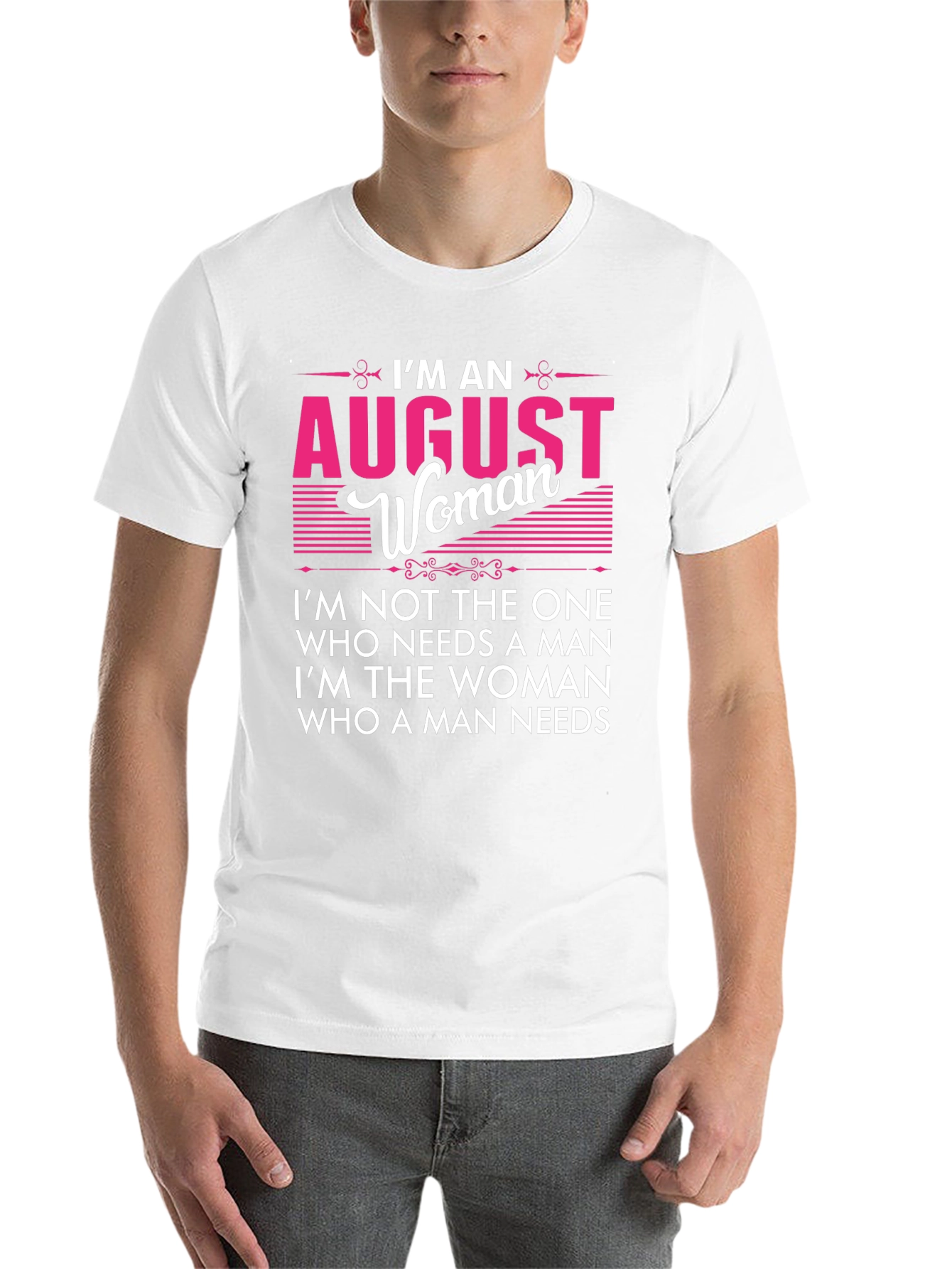 August Woman Graphic Tee - Birthday Gift