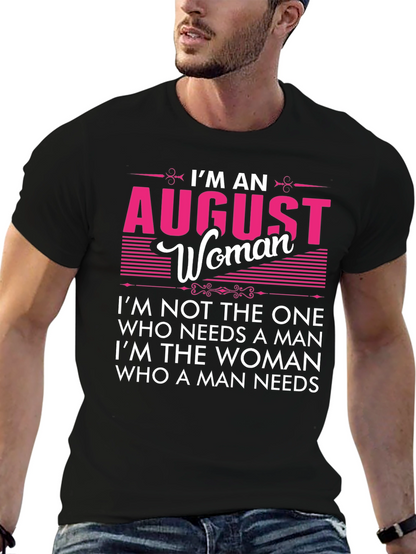 August Woman Graphic Tee - Birthday Gift