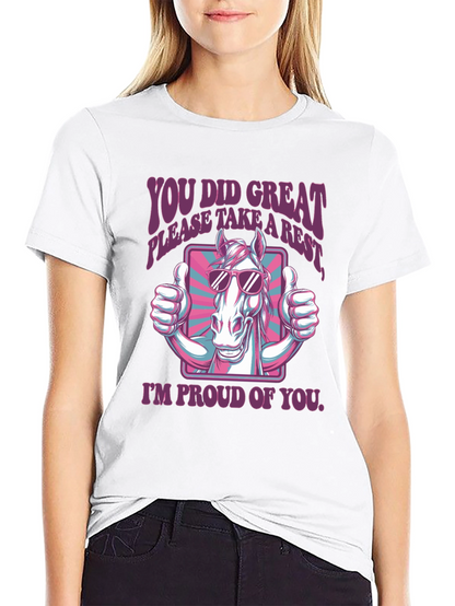You Did Great Horse T-Shirt