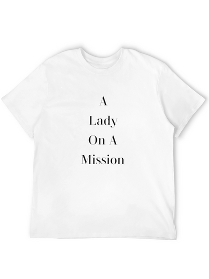 A Lady On A Mission Black T-Shirt
