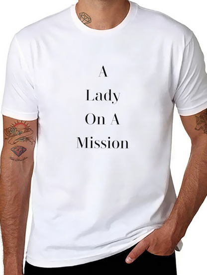 A Lady On A Mission Black T-Shirt