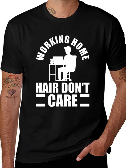 Working Home Hair Dont Care Black T-Shirt