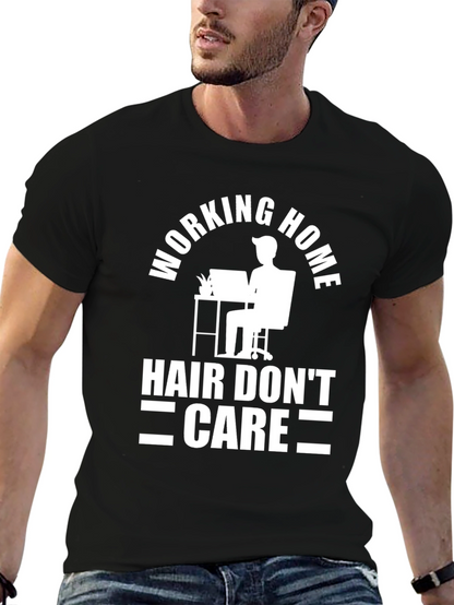 Working Home Hair Dont Care Black T-Shirt
