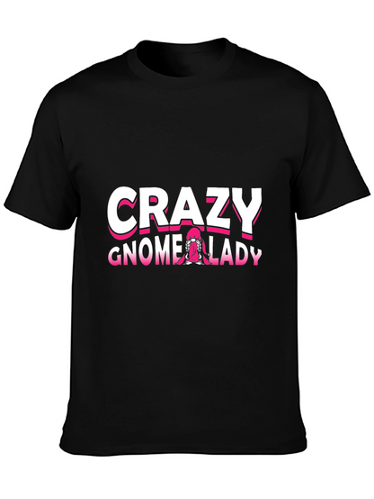 Crazy Gnome Lady T-Shirt