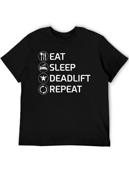 Eat Sleep Deadlift Repeat Graphic T-Shirt