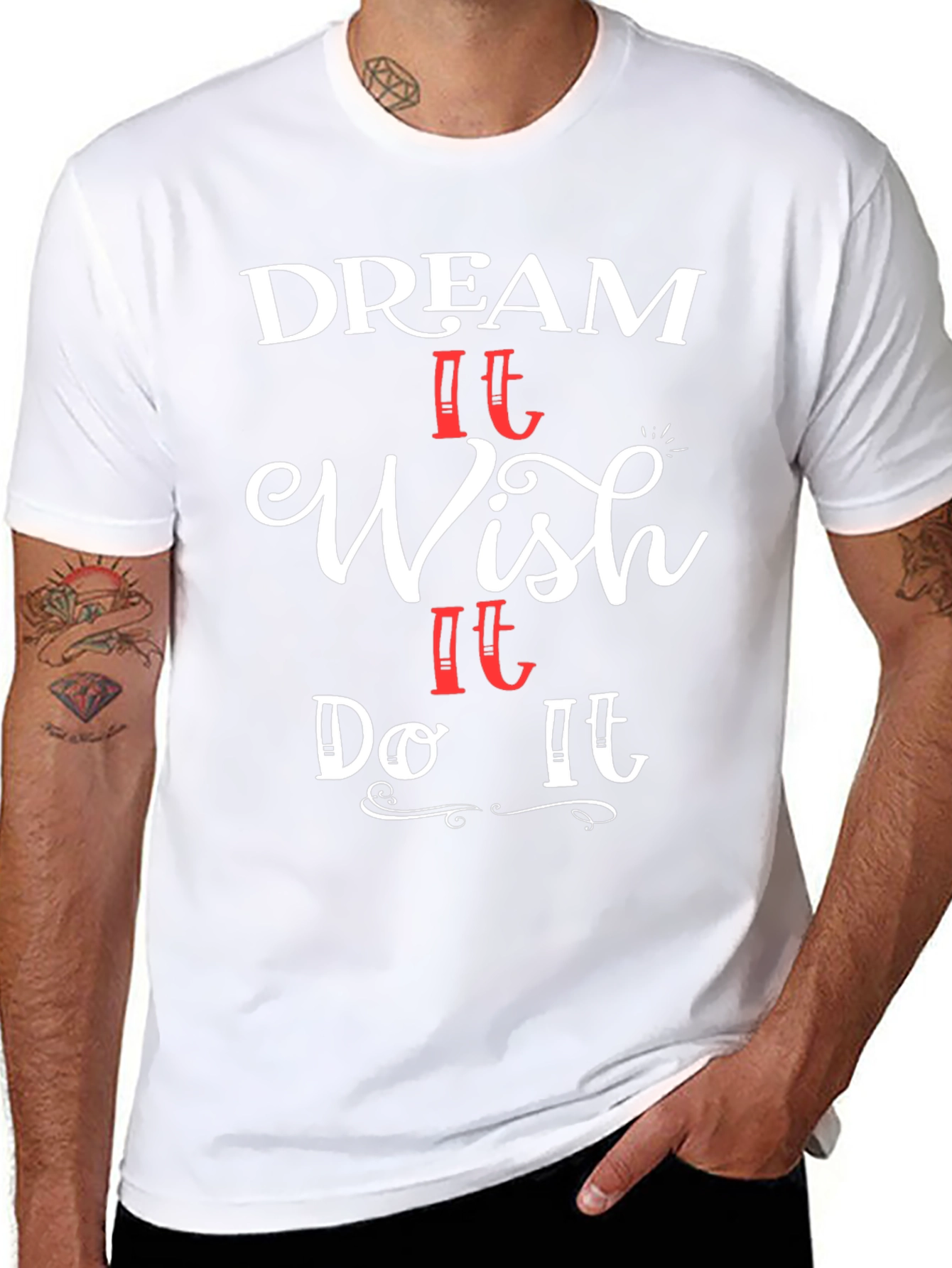 Dream Wish Do Graphic T-Shirt