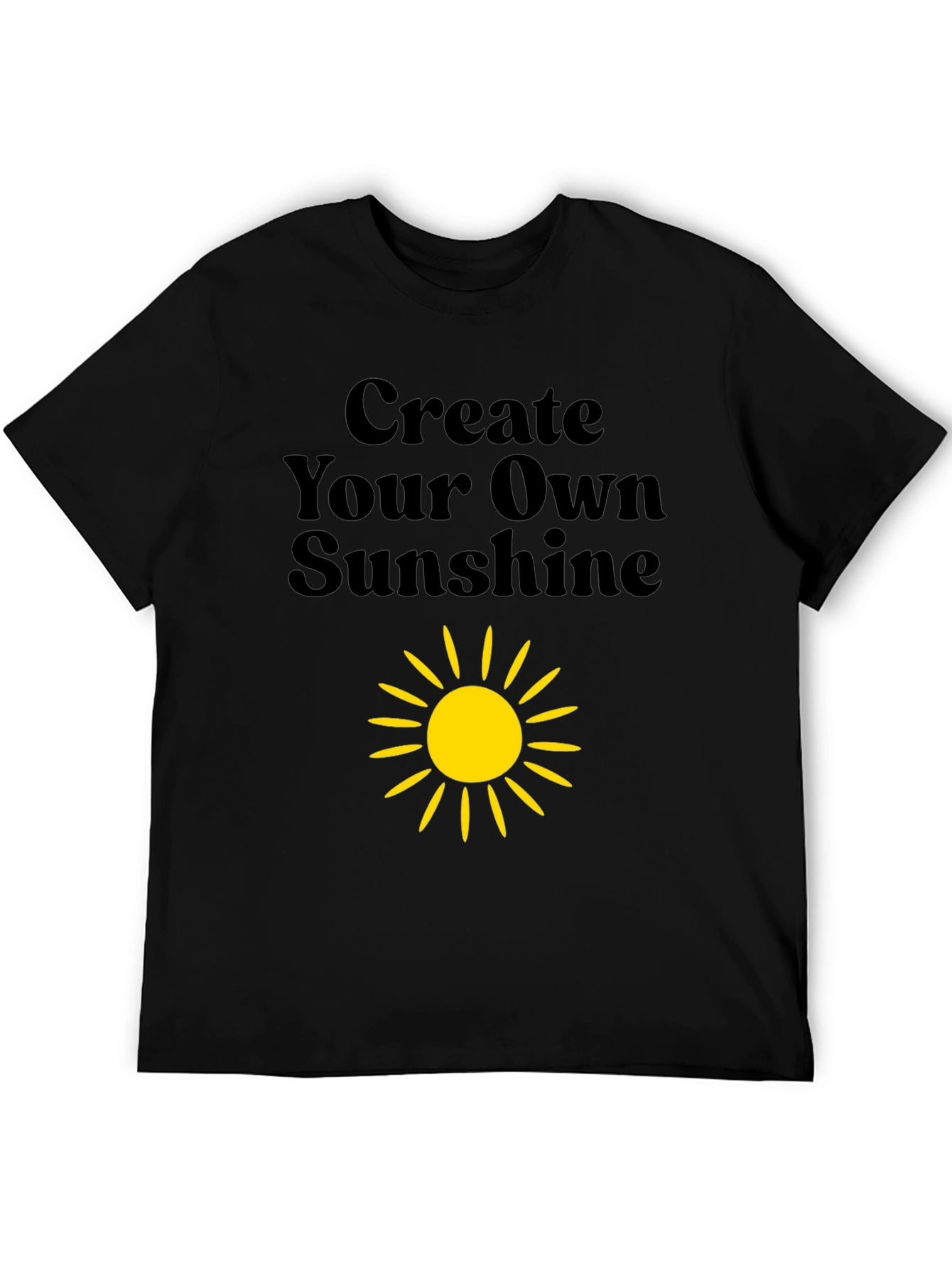 Create Your Own Sunshine Black Graphic Tee