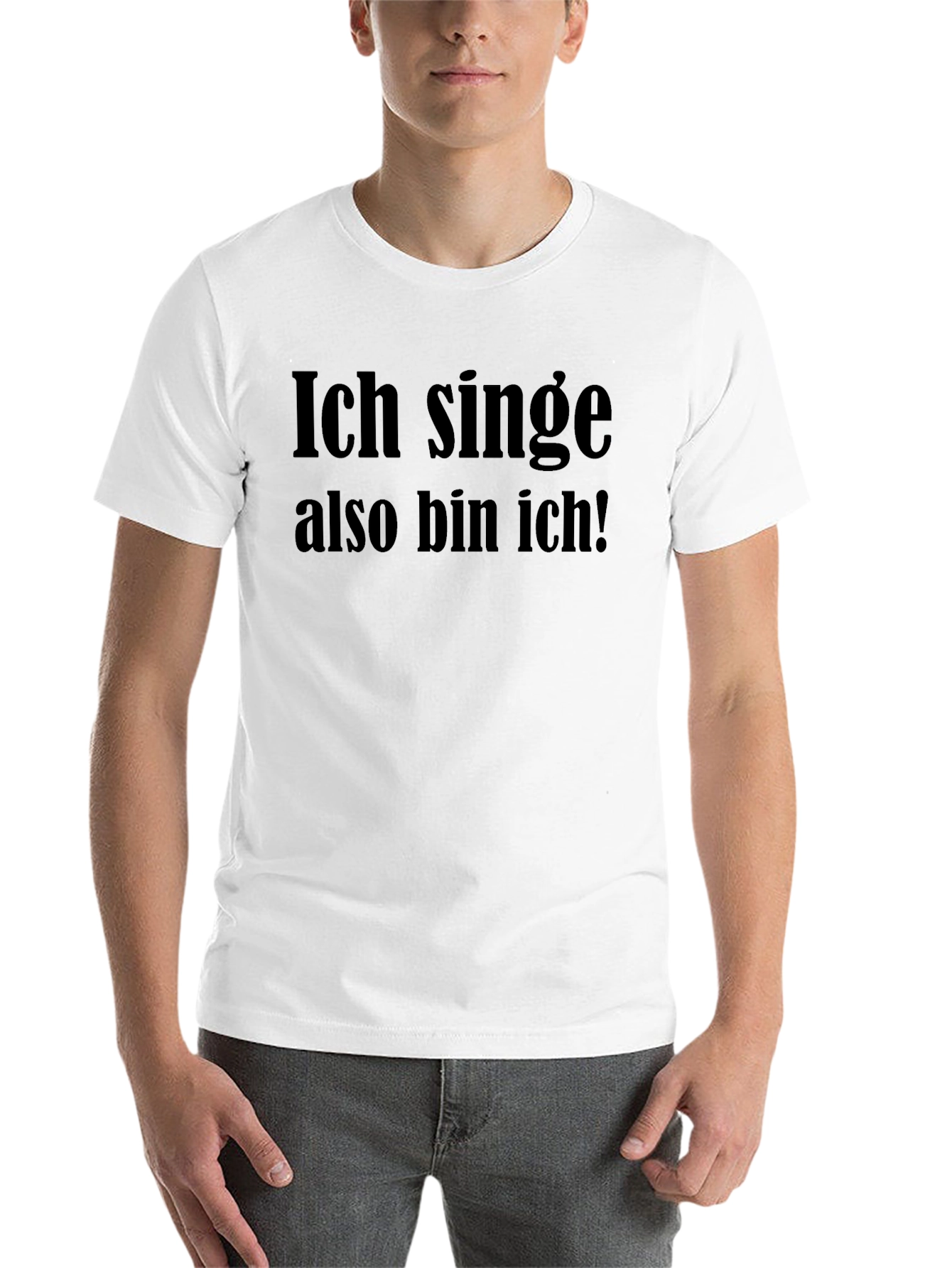 Ich Singe Also Bin Ich! Graphic Tee