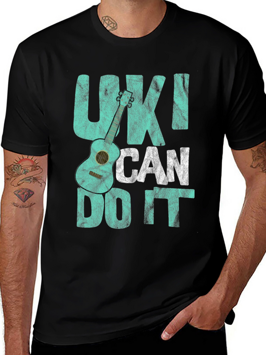 Uke I Can Do It Graphic Tee - Ukulele Lovers T-Shirt