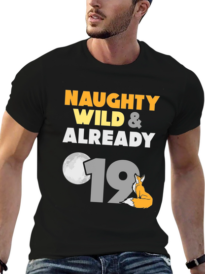 Naughty Wild 19th Birthday Graphic Tee