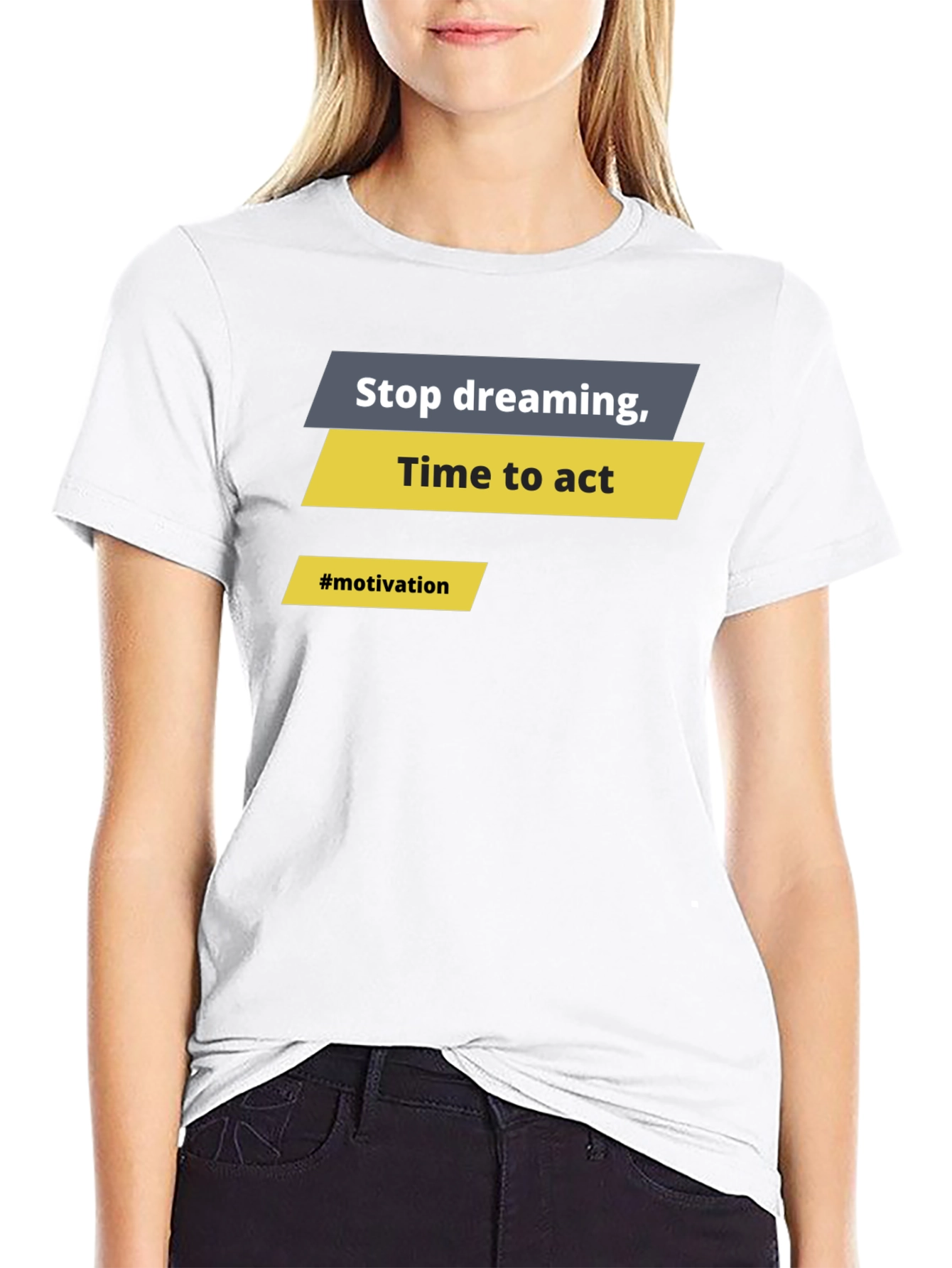Motivational Graphic T-Shirt - Stop Dreaming Time to Act
