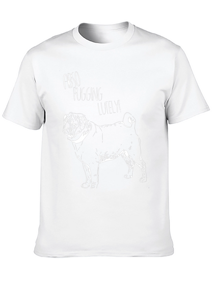 Abso Pugging Lutely T-Shirt - Pug Graphic Tee