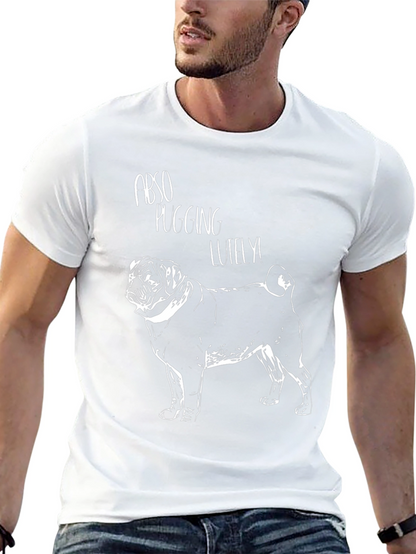 Abso Pugging Lutely T-Shirt - Pug Graphic Tee
