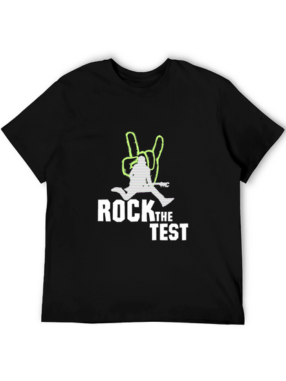 Rock the Test T-Shirt - Black Cotton Tee