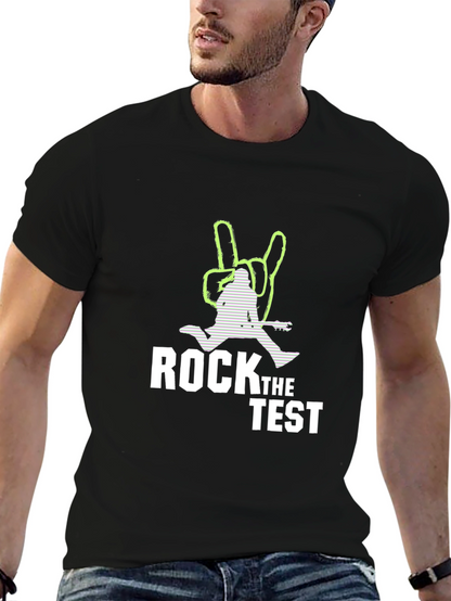 Rock the Test T-Shirt - Black Cotton Tee