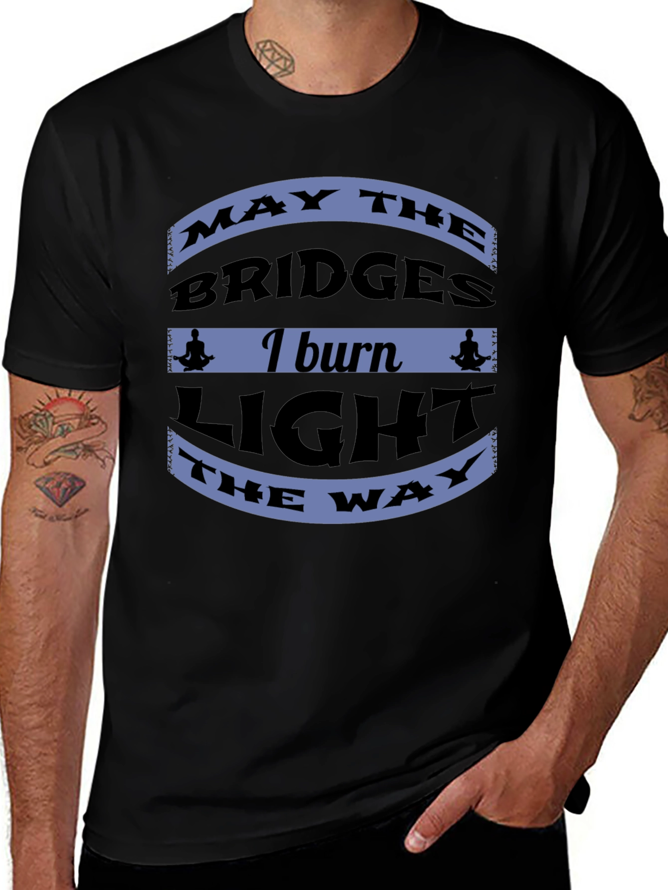 Motivational Bridges Burn Black T-Shirt
