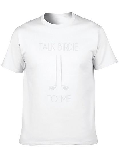 Talk Birdie To Me Black Golf T-Shirt
