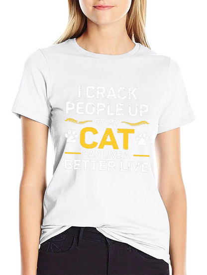 I Crack People Up Cat T-Shirt