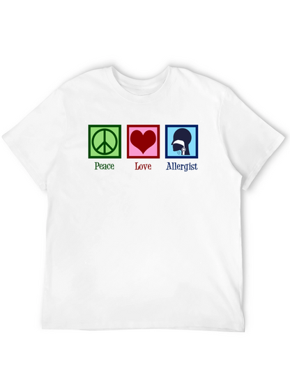 Peace Love Allergist Funny T-Shirt