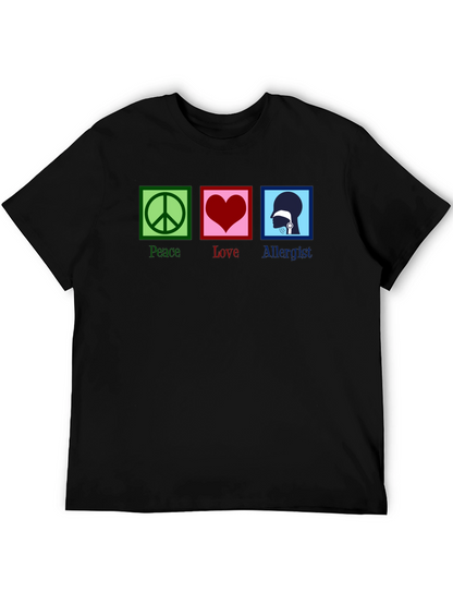 Peace Love Allergist Funny T-Shirt