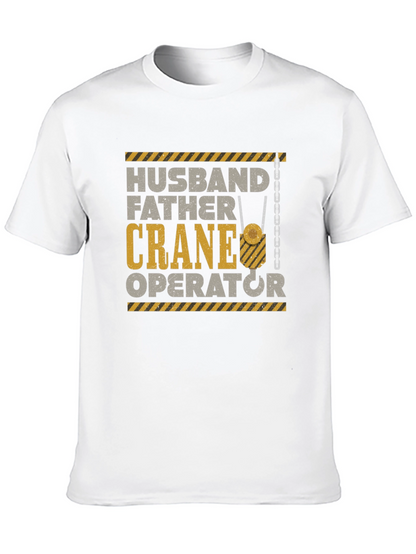 Husband Father Crane Operator Graphic T-Shirt