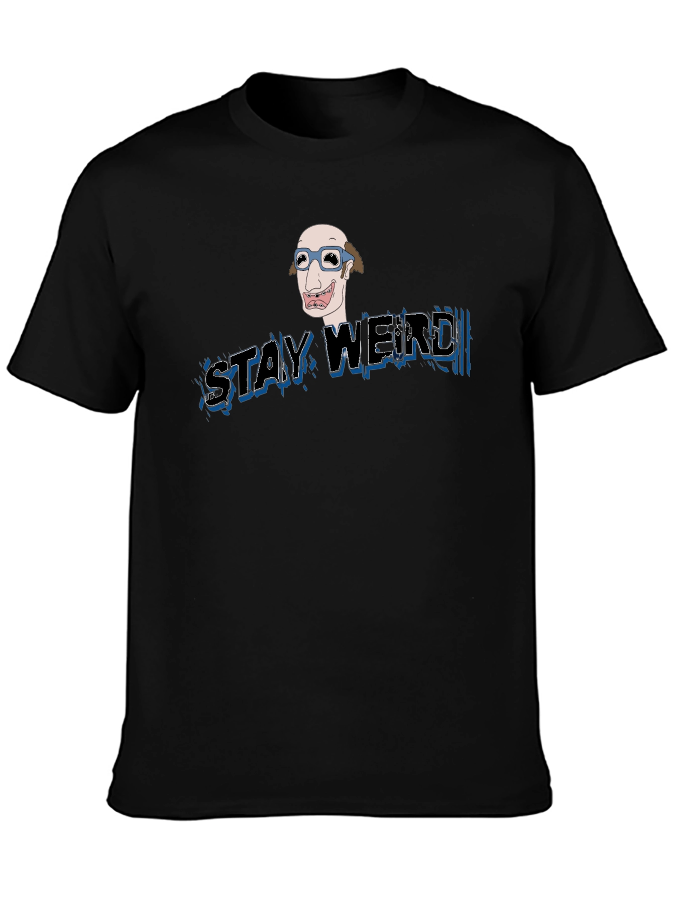 Stay Weird Graphic Tee - Unique Design